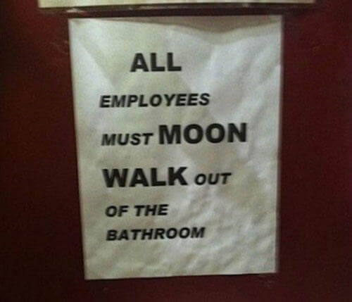 20 Hilarious Bathroom Signs That Will Crack You Up 16 -20 Hilarious Bathroom Signs That Will Crack You Up