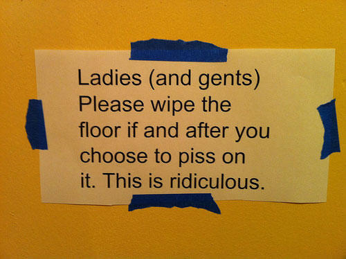 20 Hilarious Bathroom Signs That Will Crack You Up 6 -20 Hilarious Bathroom Signs That Will Crack You Up