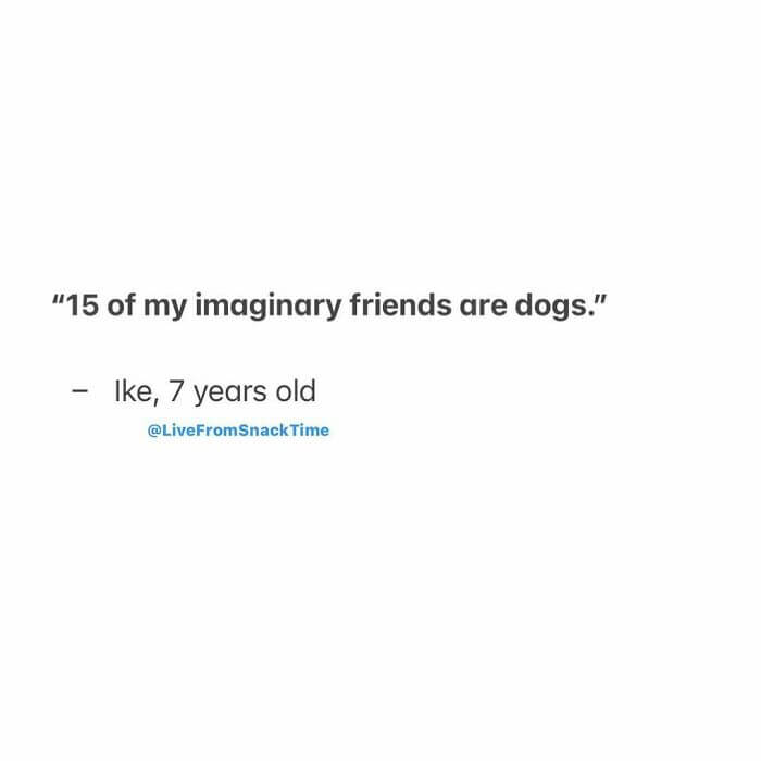 31 Hilarious And Wholesome Pictures Of Quotes From Little Kids That Make We Wish We Stay That Pure 21 -31 Hilarious And Wholesome Quotes From Little Kids That Make Us Wish We Stay That Pure