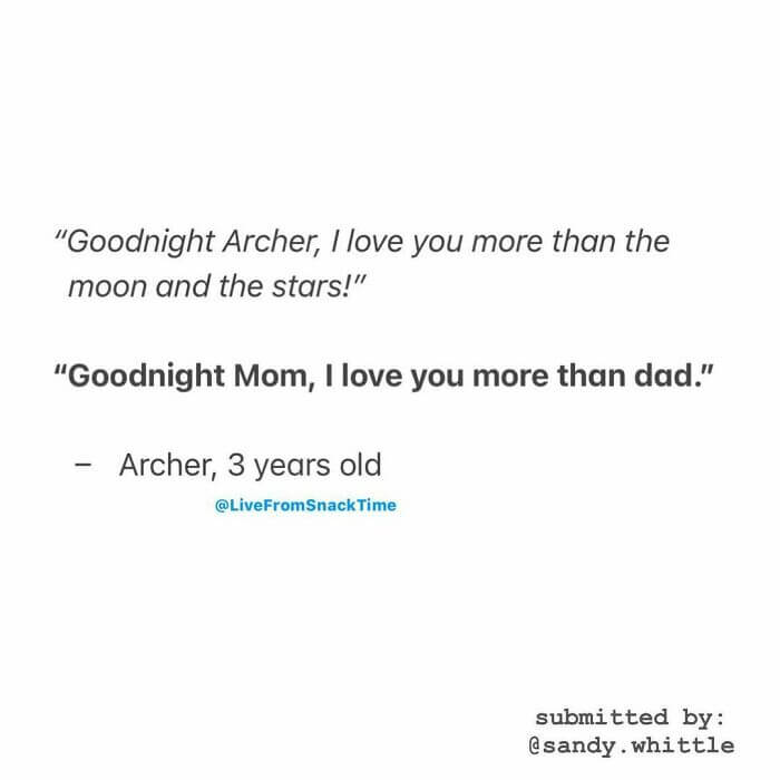 31 Hilarious And Wholesome Pictures Of Quotes From Little Kids That Make We Wish We Stay That Pure 23 -31 Hilarious And Wholesome Quotes From Little Kids That Make Us Wish We Stay That Pure