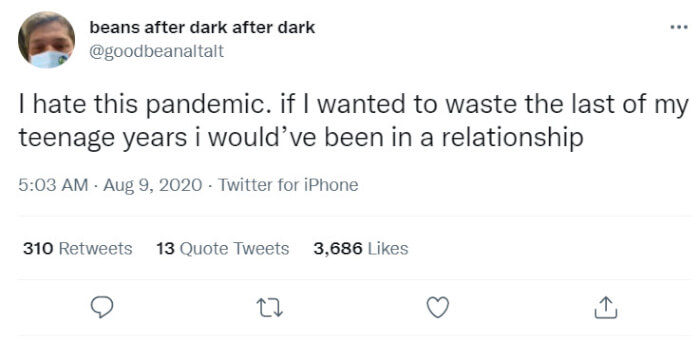 Amusing Tweets About Peoples Single Life During The Pandemic 7 -18 Amusing Tweets About People'S Single Life During The Pandemic