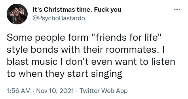 Funniest Psycho Roommate Tweets That Will Surely Make You Laugh Your Head Off 10 -Funniest Psycho Roommate Tweets That Will Surely Make You Laugh Your Head Off