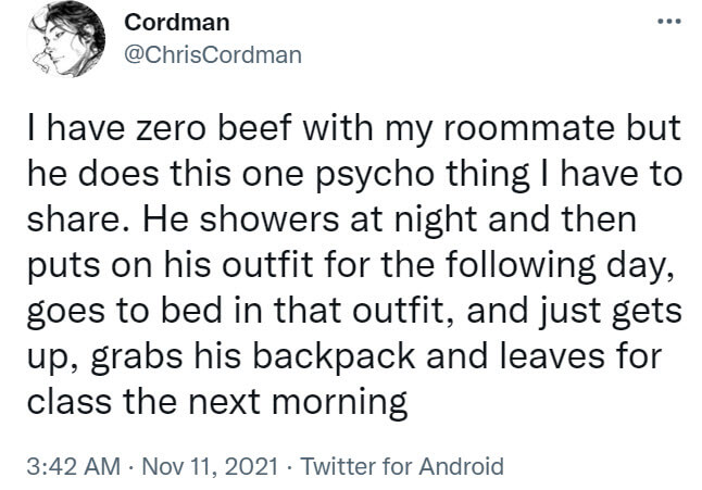 Funniest Psycho Roommate Tweets That Will Surely Make You Laugh Your Head Off 4 -Funniest Psycho Roommate Tweets That Will Surely Make You Laugh Your Head Off