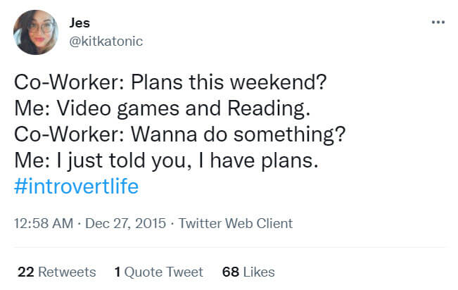 Laugh Your Head Off With These Hilariously Accurate Tweets About Introverts Life 8 -Laugh Your Head Off With These Hilariously Accurate Tweets About Introvert'S Life