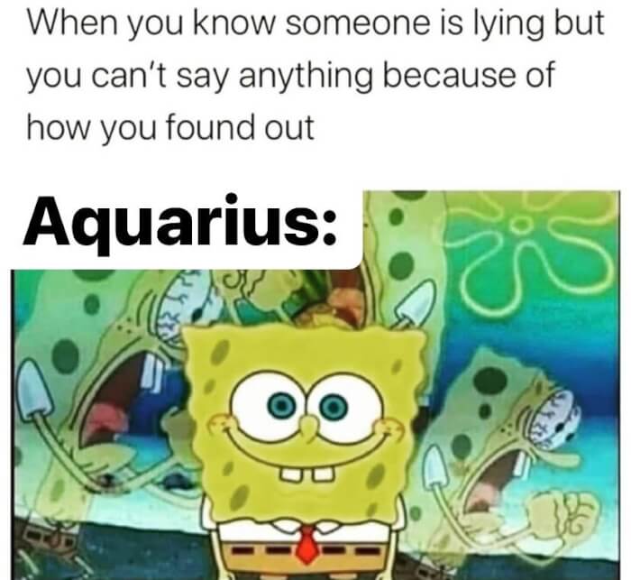 Learn More About Zodiac Signs Personalities Through 15 Funny Spongebob Memes15 -Learn More About Zodiac Signs' Personalities Through 15 Funny Spongebob Memes
