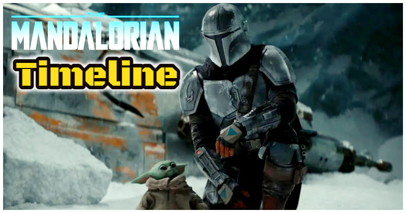 The Mandalorian Timeline In Star Wars Universe, Explained