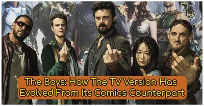 5578 -The Boys: How The Tv Version Has Evolved From Its Comics Counterpart