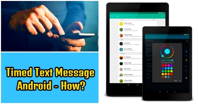 Timed Text Message Android