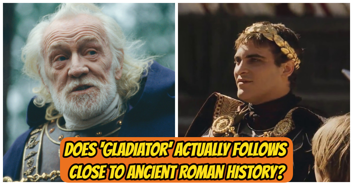 Does ‘Gladiator’ Actually Follows Close To Ancient Roman History?
