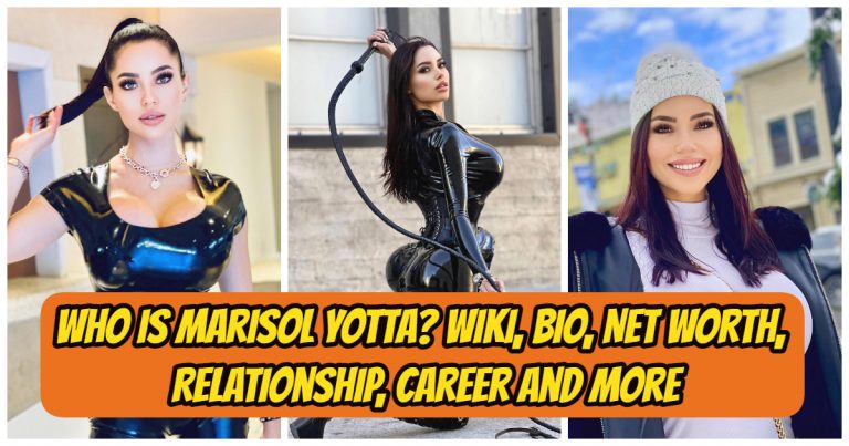 Who is Marisol Yotta? Wiki, Bio, Net Worth, Relationship, Career And
