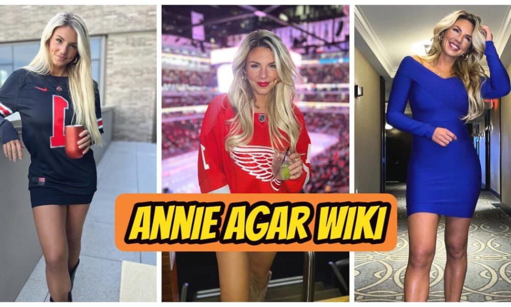 Annie Agar | Famous People: Bio, Family, Boyfriend, Career, 5 Quick
