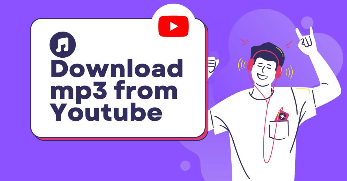 Download Mp3 Youtube -How To Easily Download Music From Youtube To Mp3 In Just 3 Simple Steps