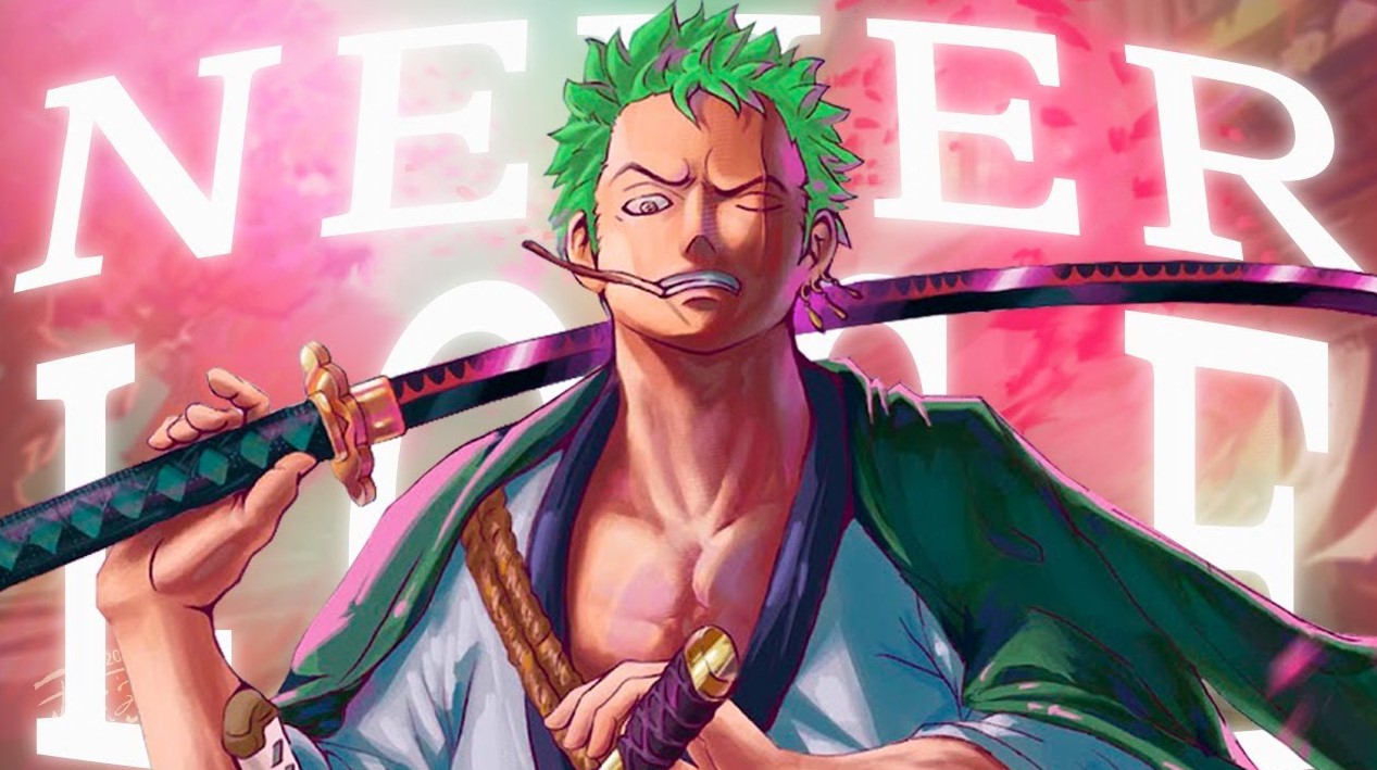 Roronoa Zoro -Great Words From The One Piece Characters