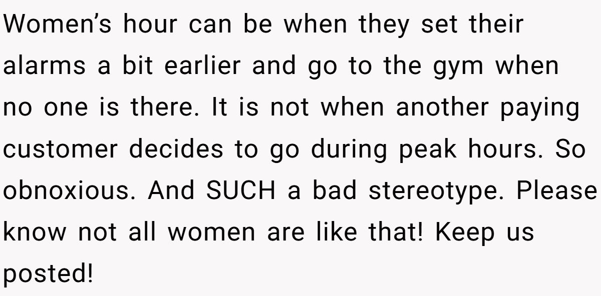 Man Goes To Gym During “Women’s Hour” At His Apartment—Gets Confronted And Told To Leave Generated by Aubtu.biz