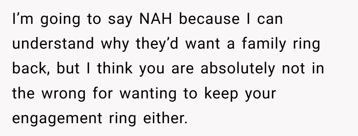 Ring Of Remembrance: Was Keeping Late Fiancé’s Heirloom A Heartfelt Stand Or A Family Feud Fumble?