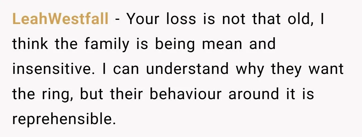 Ring Of Remembrance: Was Keeping Late Fiancé’s Heirloom A Heartfelt Stand Or A Family Feud Fumble?