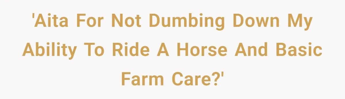 He Asked His Girlfriend to Pretend to Be Inexperienced at Farm Work - She Refused, and He Left Her
