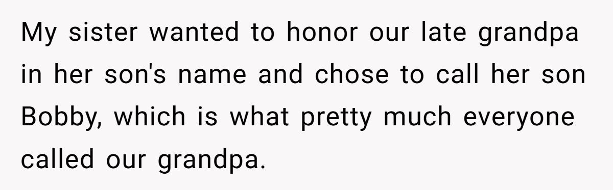 Mom-To-Be Wants To Name Baby After Grandpa—Sister Says “He Hated That Name” And Now She’s Furious Generated by Aubtu.biz