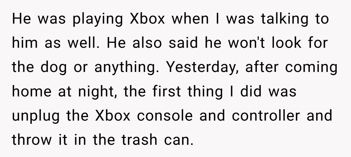 Woman Throws Away Husband’s Xbox After He Refuses To Help Their Son Search For Missing Dog Generated by Aubtu.biz