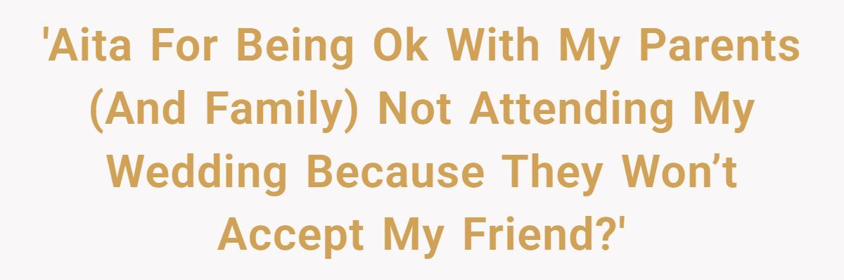 Parents Threaten To Not Attend Daughter’s Wedding Unless She Drops Trans Friend—She Says No Generated by Aubtu.biz