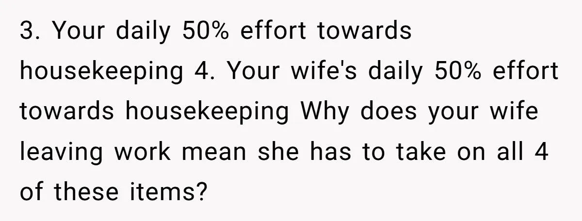 Husband Refuses 50/50 Chores If Wife Quits Job To Stay Home With Kids Generated by Aubtu.biz