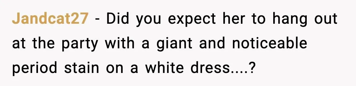 Guy Rages At Girlfriend For “Ruining” His Fancy White Dress Gift With Her Period Generated by Aubtu.biz