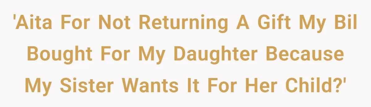 Mom Refuses To Return Daughter’s Birthday Car After Sister Demands It For Her Own Child Generated by Aubtu.biz