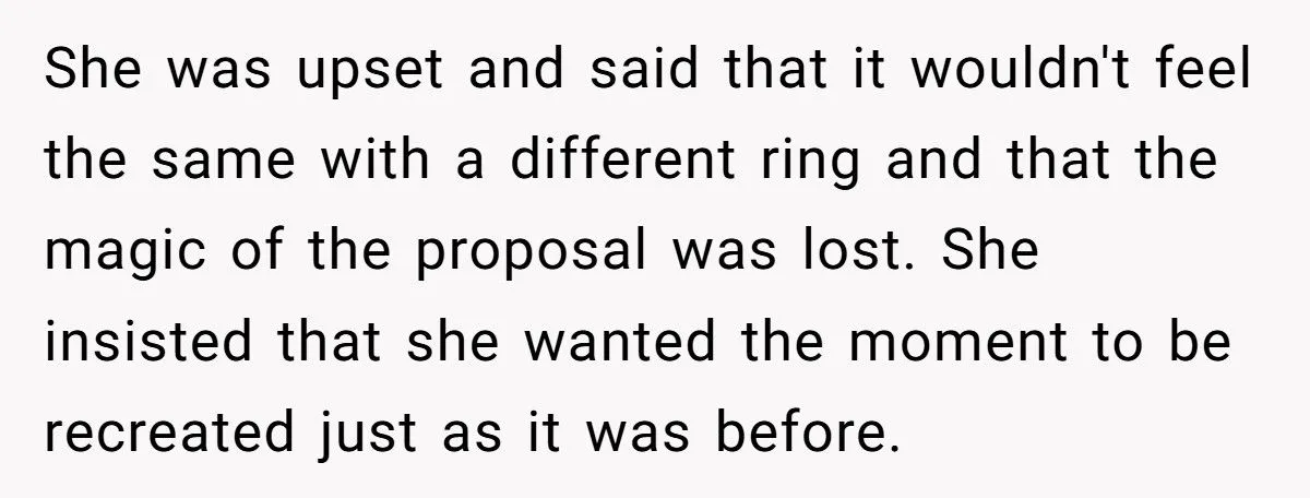 Fiancé Refuses To Re-Propose After She Lost The Engagement Ring, Is He Being Reasonable?