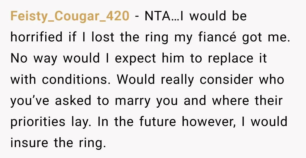 Fiancé Refuses To Re-Propose After She Lost The Engagement Ring, Is He Being Reasonable?