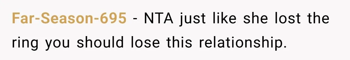 Fiancé Refuses To Re-Propose After She Lost The Engagement Ring, Is He Being Reasonable?