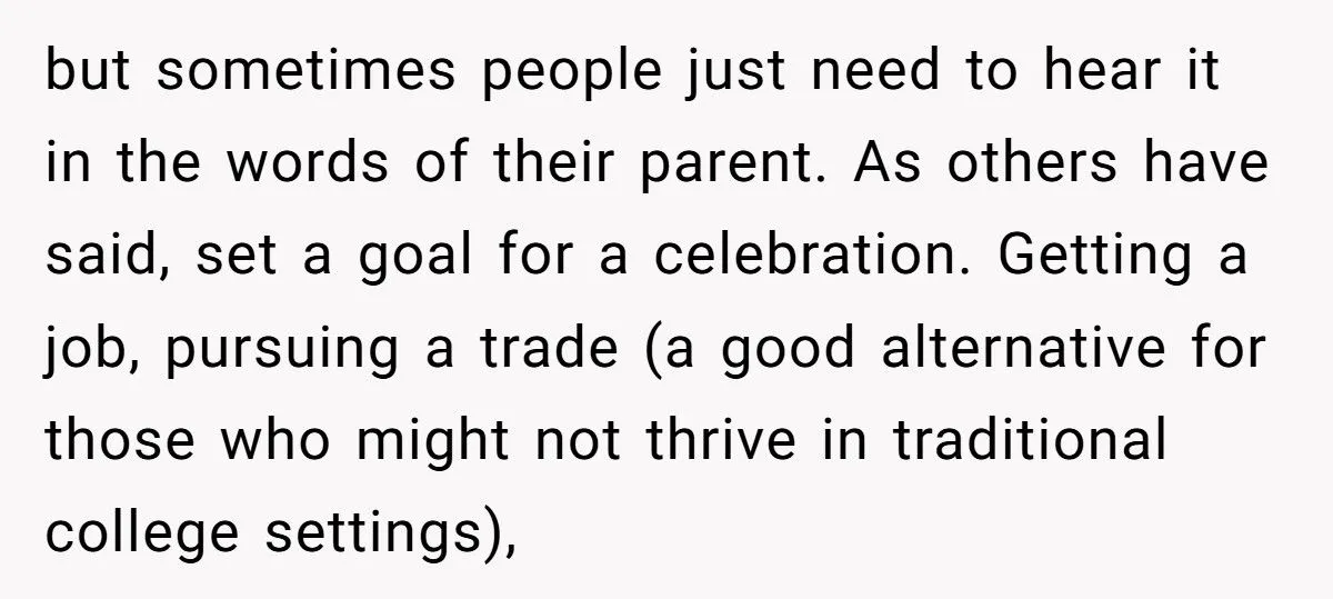 Daughter Wants A Celebration Dinner, But Mom Refuses Because Daughter Has Nothing To Celebrate