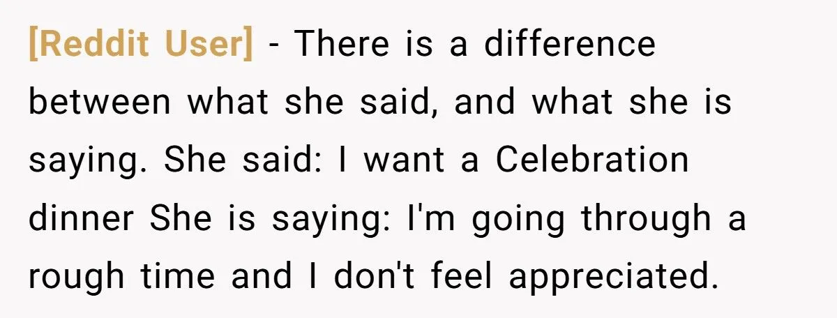 Daughter Wants A Celebration Dinner, But Mom Refuses Because Daughter Has Nothing To Celebrate