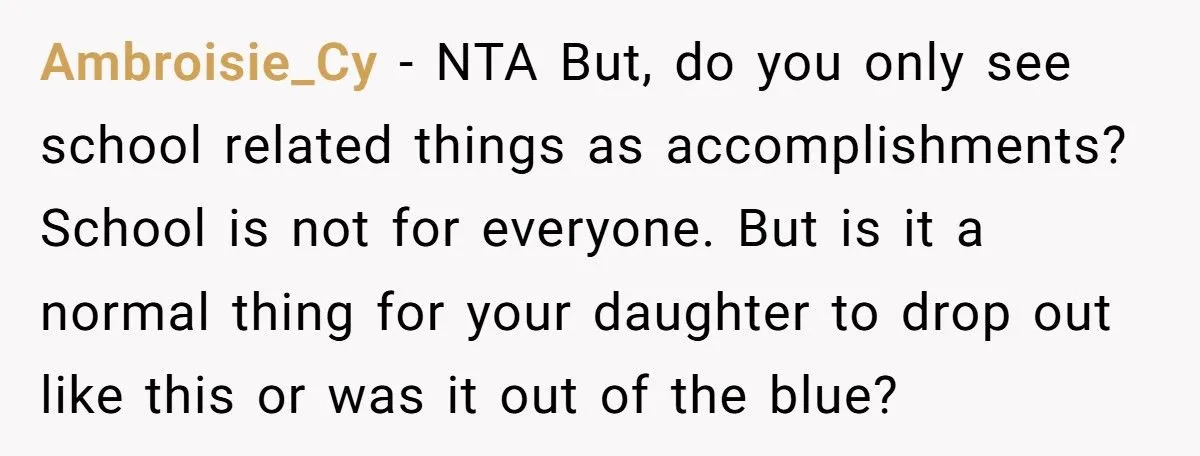 Daughter Wants A Celebration Dinner, But Mom Refuses Because Daughter Has Nothing To Celebrate