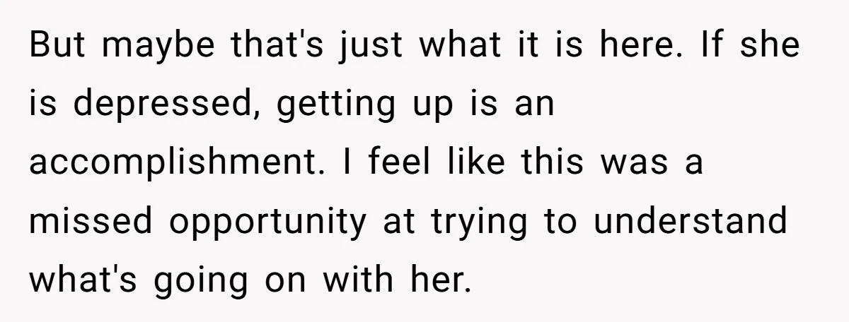 Daughter Wants A Celebration Dinner, But Mom Refuses Because Daughter Has Nothing To Celebrate