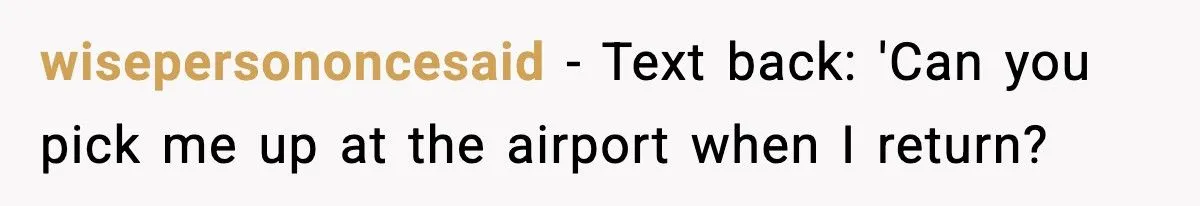 Neighbor Keeps Parking In His Driveway, So He Blocks Him In And Leaves Town