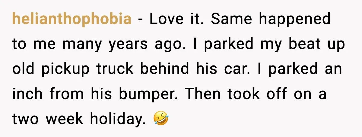 Neighbor Keeps Parking In His Driveway, So He Blocks Him In And Leaves Town