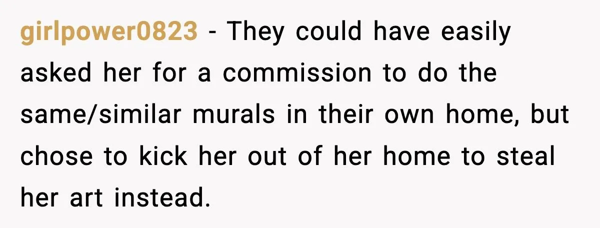 Artist Evicted So Landlord’s Daughter Could Steal Her Murals, She Painted Over Everything First