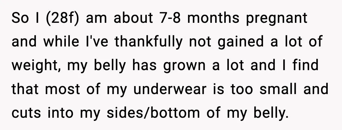 Man Calls Out Wife For Stealing His Underwear While She’s Eight Months Pregnant