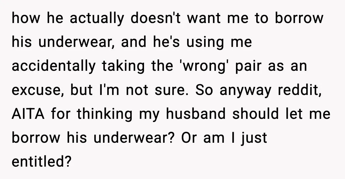 Man Calls Out Wife For Stealing His Underwear While She’s Eight Months Pregnant