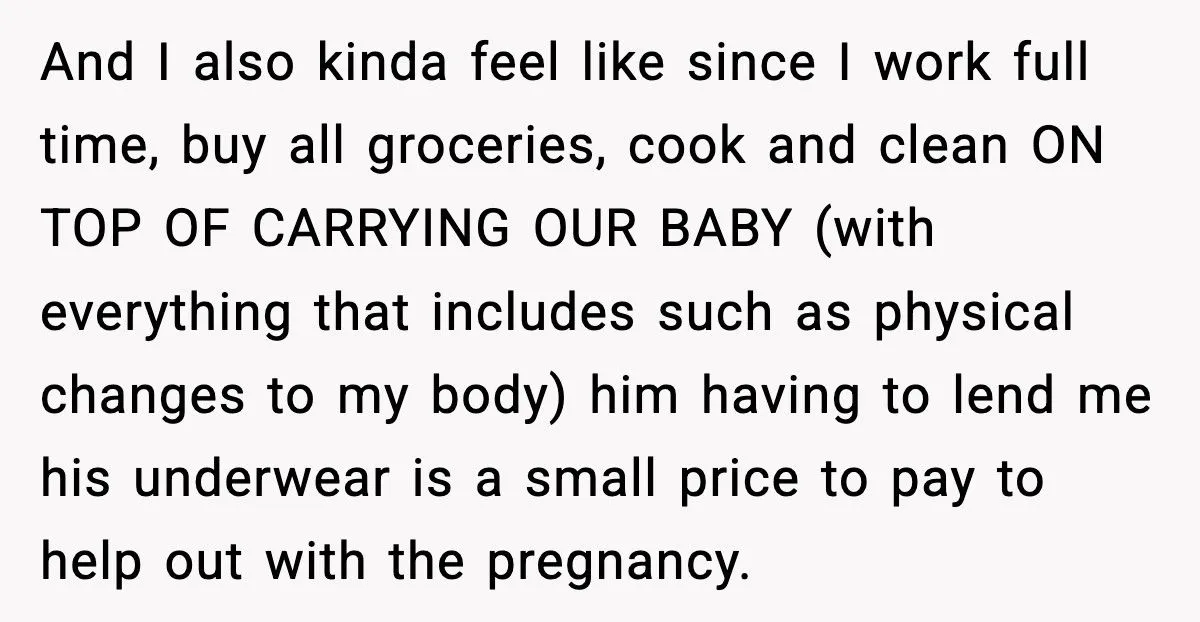 Man Calls Out Wife For Stealing His Underwear While She’s Eight Months Pregnant