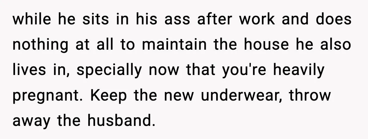 Man Calls Out Wife For Stealing His Underwear While She’s Eight Months Pregnant