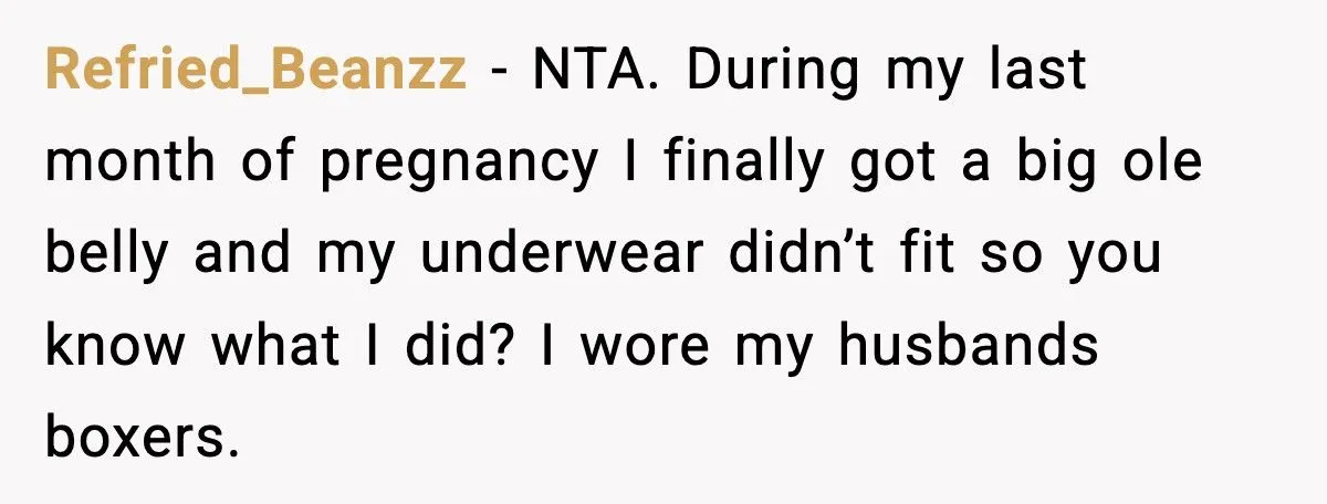 Man Calls Out Wife For Stealing His Underwear While She’s Eight Months Pregnant