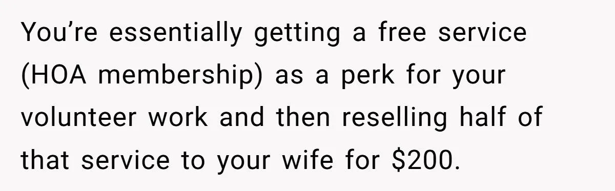 Husband Keeps HOA Fee Waiver for Himself - Wife Feels Betrayed