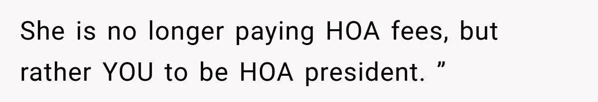 Husband Keeps HOA Fee Waiver for Himself - Wife Feels Betrayed