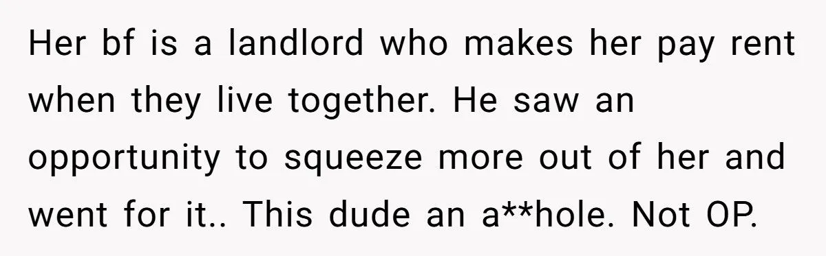 Greedy Boyfriend Shames Girlfriend for Pay Raise, Demands More Rent in His Paid-Off Flat shorter, catchier title