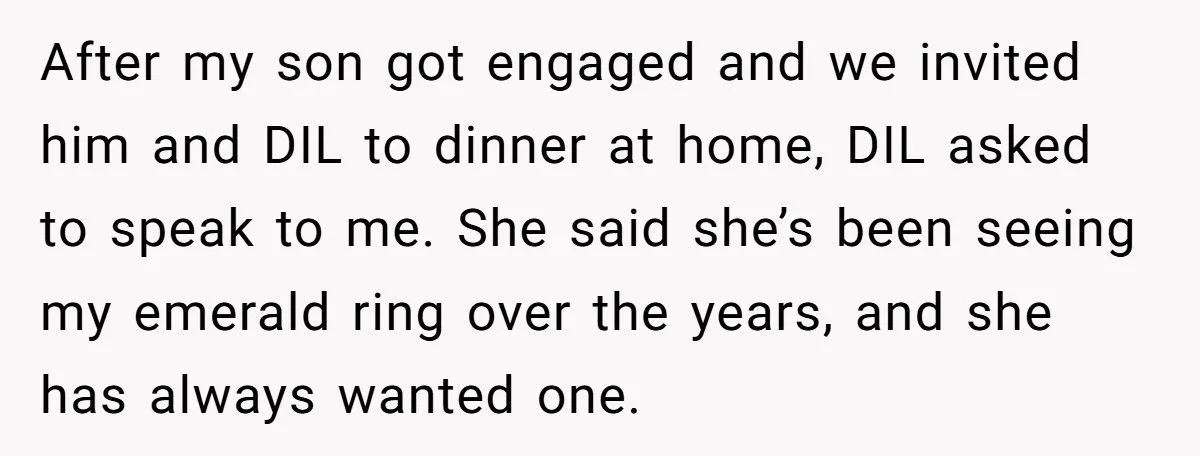 Heirloom Havoc: Was Refusing To Hand Over a Treasured Ring To Daughter-In-Law Justified Or Harsh?