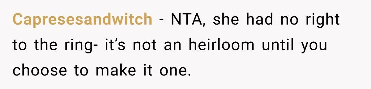 Heirloom Havoc: Was Refusing To Hand Over a Treasured Ring To Daughter-In-Law Justified Or Harsh?