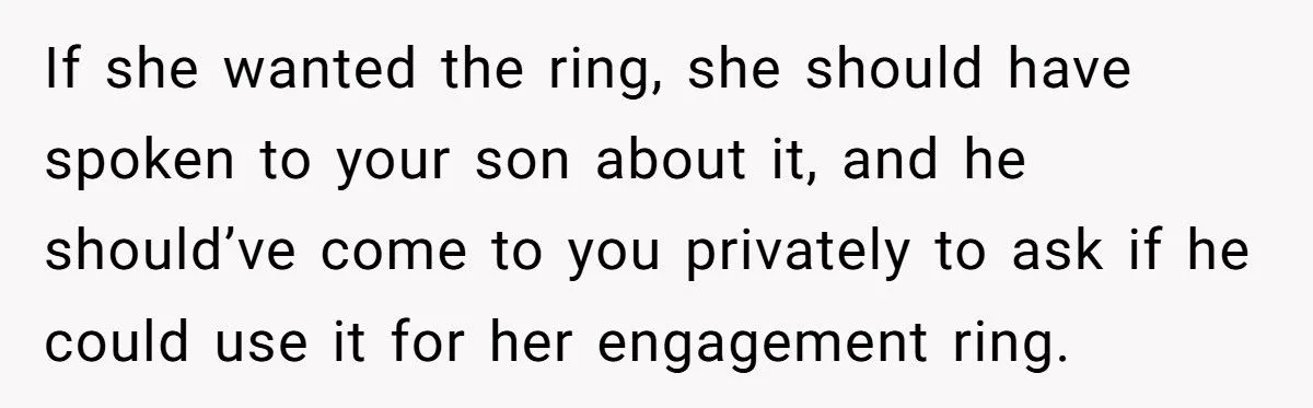 Heirloom Havoc: Was Refusing To Hand Over a Treasured Ring To Daughter-In-Law Justified Or Harsh?