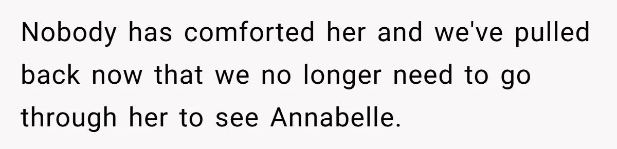 Her Daughter Chose to Live with Grandparents After Years of Neglect - Now She Wants Sympathy, but Her Sister Said No