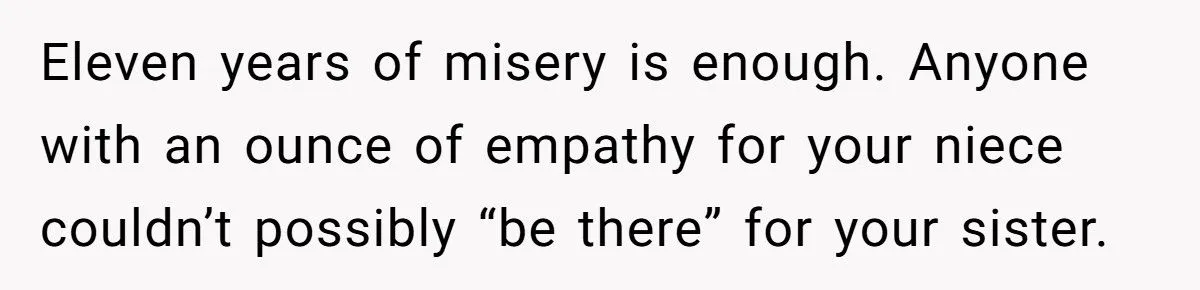 Her Daughter Chose to Live with Grandparents After Years of Neglect - Now She Wants Sympathy, but Her Sister Said No